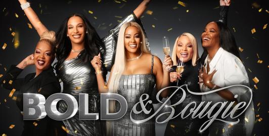 ‘Bold and Bougie’ 1st Look: Meet the Atlanta Cast Breaking 'Ageist Norms'